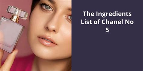 chanel no 5 chance|Chanel no 5 ingredients list.